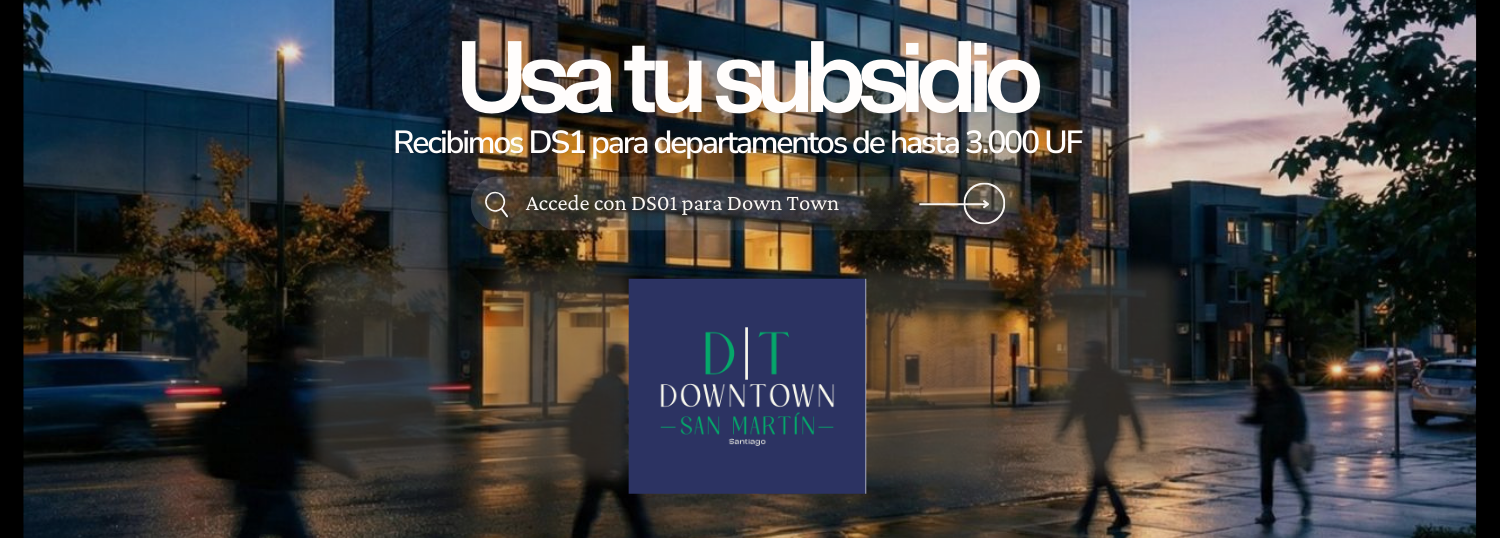 Subsidio DS1 Downtown